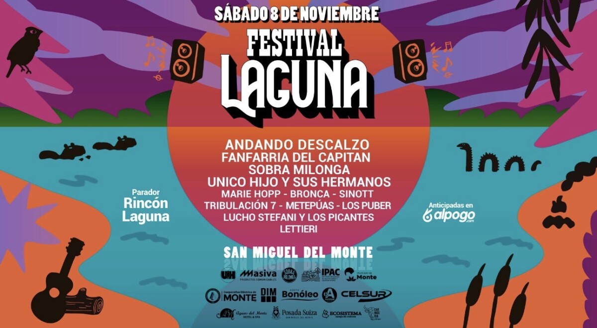 Monte se prepara para el Festival Laguna, una experiencia cultural y musical autogestiva