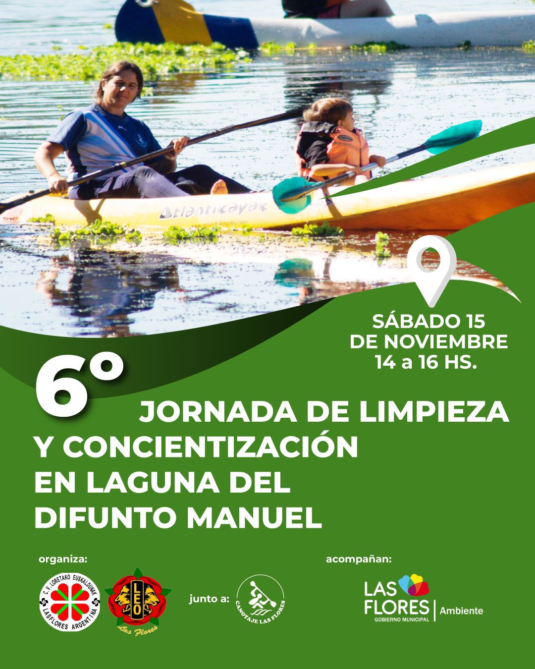 6ª JORNADA DE LIMPIEZA Y CONCIENTIZACIÓN EN LA LAGUNA DEL DIFUNTO MANUEL