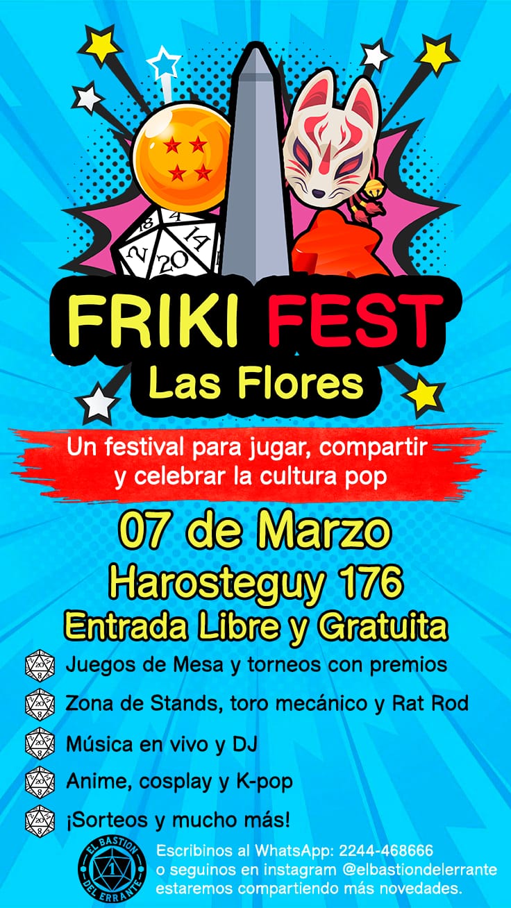 Se Viene El Primer Friki Fest En La Ciudad De Las Flores El Sabado 7 De Marzo