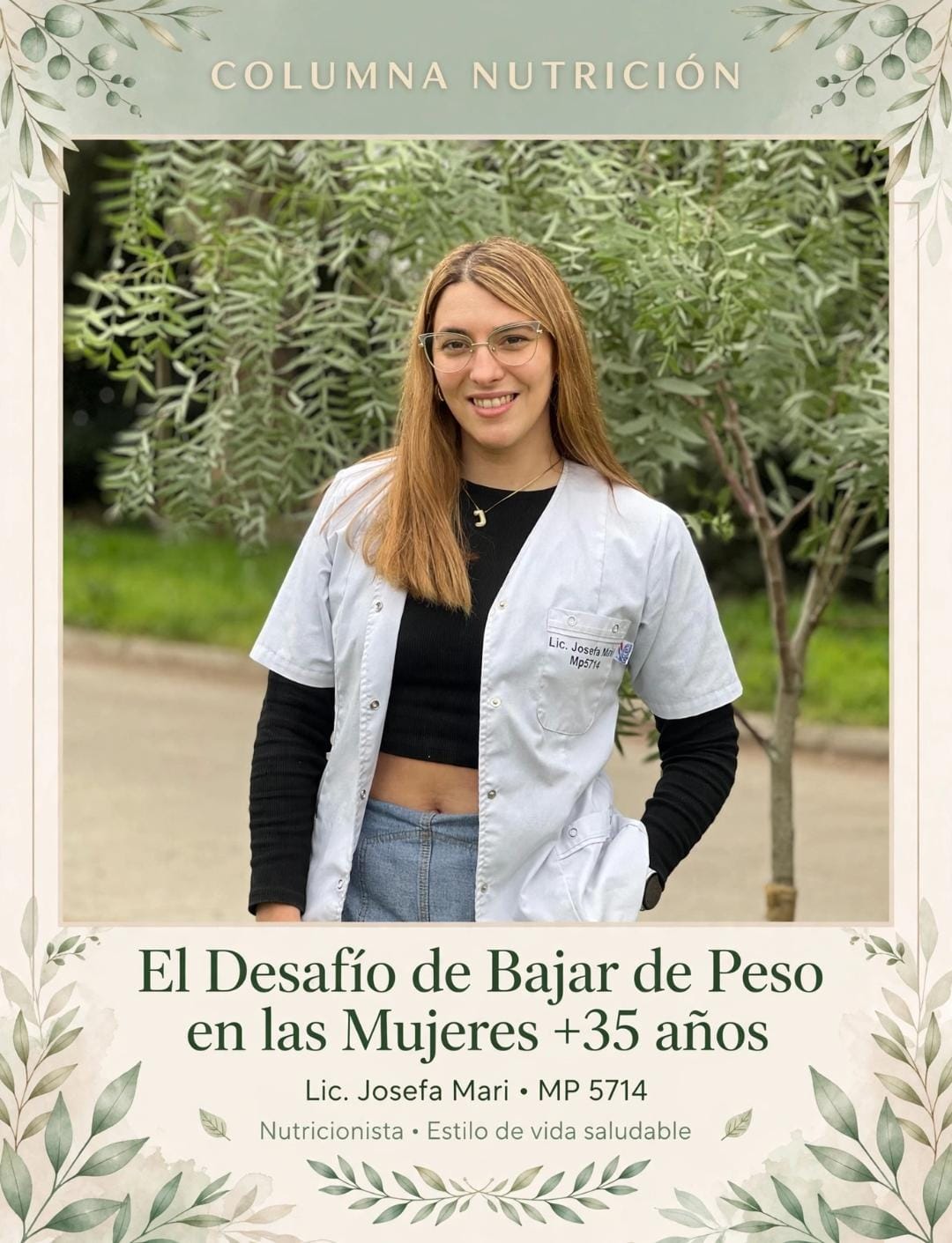 Josefina Mari Asiain-Columna Nutricion- El Desafio De Bajar De Pesos En Las Mujeres + 35 años